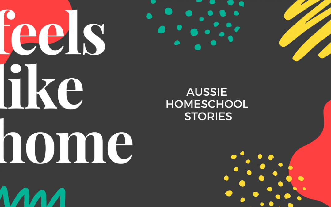 Introducing Feels Like Home, your new Australian Homeschooling podcast!
